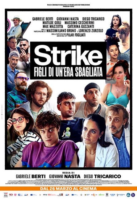 STRIKE - FIGLI DI UN`ERA SBAGLIATA